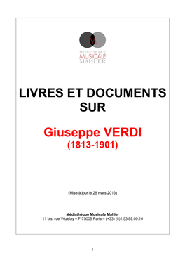 Livres Et Documents Sur Giuseppe Verdi (1813-1901)
