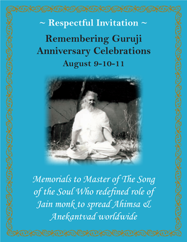 Remembering Guruji Anniversary Celebrations August 9-10-11