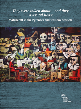 Witchcraft and Witch Hunts in Catalonia: the Pyrenees and Western Districts