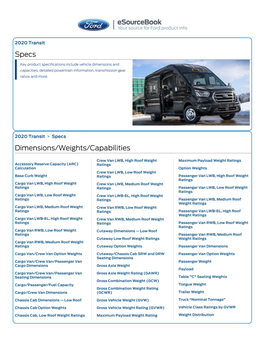 Specs Dimensions/W Eights/ Capabilities