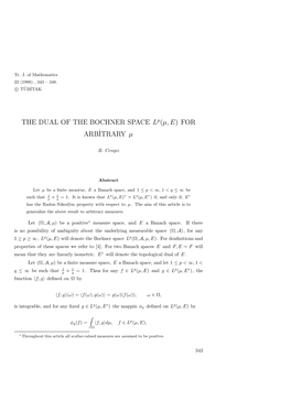 THE DUAL of the BOCHNER SPACE Lp(Μ, E)FOR ARBITRARY˙ Μ