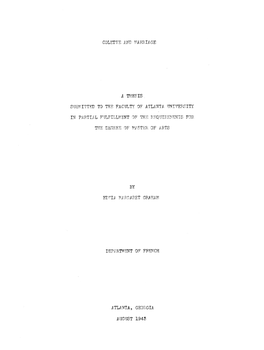 Colette and Marriage a Thesis Submitted to the Faculty of Atlanta University in Partial Fulfillment of the Requirements For