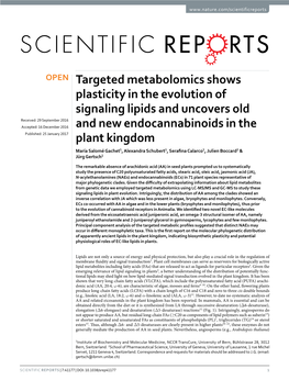 Targeted Metabolomics Shows Plasticity in the Evolution Of