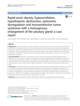 Rapid-Onset Obesity, Hypoventilation, Hypothalamic Dysfunction