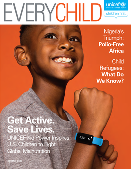 Get Active. Save Lives. UNICEF Kid Power Inspires U.S