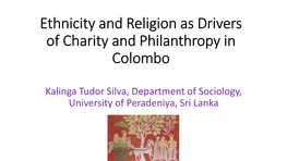 Ethnicity and Religion As Drivers of Charity and Philanthropy in Colombo