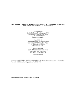 Not So Fast: Domain-General Factors Can Account for Selective Deficits in Grammatical Processing