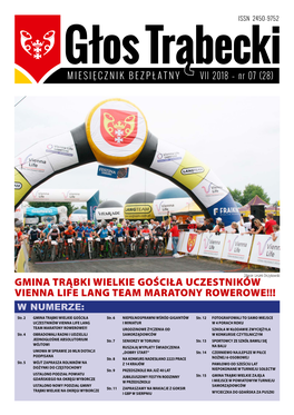 GMINA TRĄBKI WIELKIE GOŚCIŁA UCZESTNIKÓW VIENNA LIFE LANG TEAM MARATONY ROWEROWE!!! W NUMERZE: Str