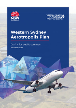 Western Sydney Aerotropolis Plan 2019 Draft for Public Comment