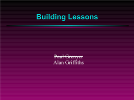 Building Lessons