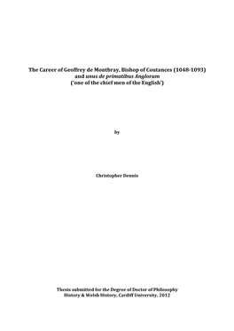 The Career of Geoffrey De Montbray, Bishop of Coutances (1048-1093) and Unus De Primatibus Anglorum (‘One of the Chief Men of the English’)