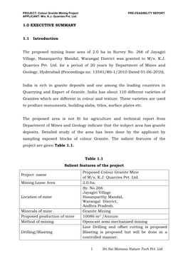 1.0 EXECUTIVE SUMMARY 1.1 Introduction the Proposed Mining