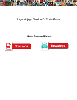 Lego Ninjago Shadow of Ronin Guide