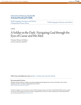 Navigating Gaul Through the Eyes of Caesar and His Men Christian Thomas Ncmahon University of Arkansas, Fayetteville