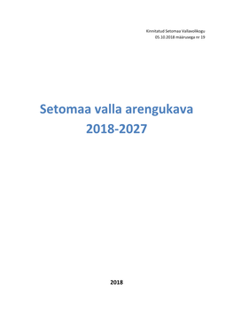 Setomaa Valla Arengukava 2018-2027