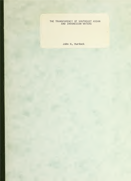 The Transparency of Southeast Asian and Indonesian Waters. Thesm9625 the Transparency of Southeast Asian And