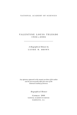 Valentine Louis Telegdi 1 9 2 2 — 2 0 0 6