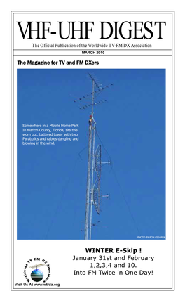 VHF-UHF DIGEST the Official Publication of the Worldwide TV-FM DX Association MARCH 2010