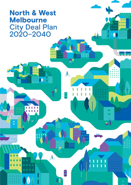 North & West Melbourne City Deal Plan 2020–2040