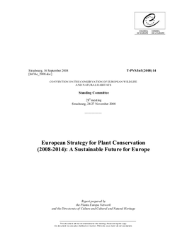 European Strategy for Plant Conservation (2008-2014): a Sustainable Future for Europe