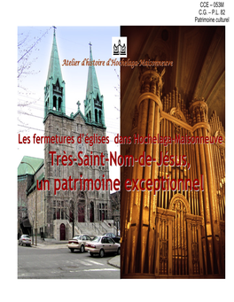 Les Églises De Montréal Montréal Est Connue Pour Ses Églises