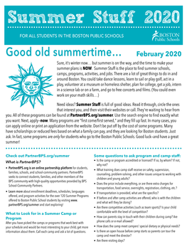 Good Old Summertime… February 2020 Sure, It's Winter Now… but Summer Is on the Way, and the Time to Make Your Summer Plans Is NOW