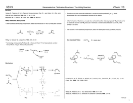 Wittig Olefination, Background: • in the Formation of Z-Alkenes, an Early, Four-Centered Transition State Is Proposed