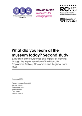 What Did You Learn at the Museum Today? Second Study