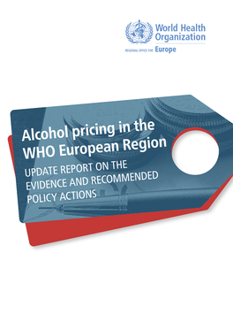 Alcohol Pricing in the WHO European Region