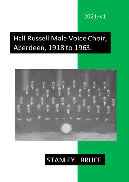 Hall Russell Male Voice Choir, Aberdeen, 1918 to 1963