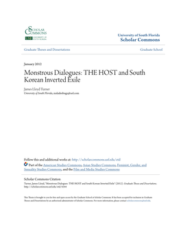 Monstrous Dialogues: the HOST and South Korean Inverted Exile James Lloyd Turner University of South Florida, Msladeebugz@Aol.Com