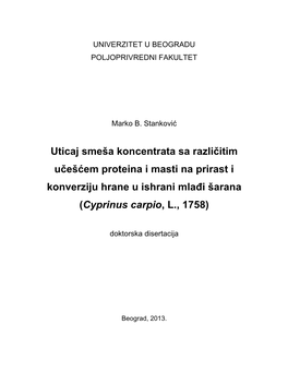 Uticaj Smeša Koncentrata Sa Različitim Učešćem Proteina I Masti Na Prirast I Konverziju Hrane U Ishrani Mlađi Šarana (Cyprinus Carpio, L., 1758)