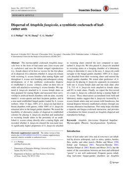 Dispersal of Attaphila Fungicola, a Symbiotic Cockroach of Leaf-Cutter Ants Enter Older, Established Colonies, While Still Attached to Attaphila Fungicola and A