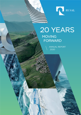 Annual Report 2020 Annual Report 2020 20 Years Moving Forward