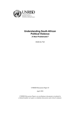 Understanding South African Political Violence a New Problematic?