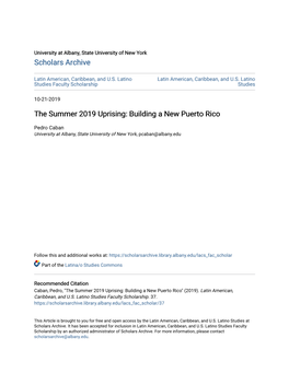The Summer 2019 Uprising: Building a New Puerto Rico