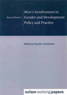 Men's Involvement in Gender and Development Policy and Practice: Beyond Rhetoric