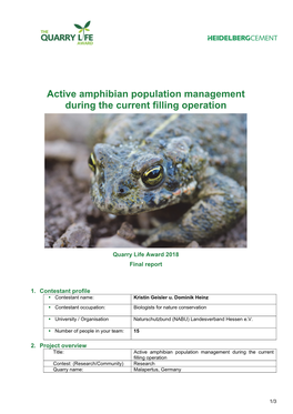 Active Amphibian Population Management During the Current Filling Operation