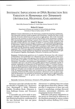 SYSTEMATIC IMPLICATIONS of DNA RESTRICTION SITE VARIATION in Hymenoxys and Tetraneuris (ASTERACEAE, HELENIEAE, GAILLARDIINAE) Mark W