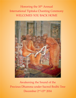 Awakening the Sound of the Precious Dhamma Under Sacred Bodhi Tree