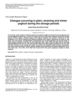 Changes Occurring in Plain, Straining and Winter Yoghurt During the Storage Periods