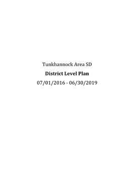 Tunkhannock Area SD District Level Plan 07/01/2016 - 06/30/2019 2