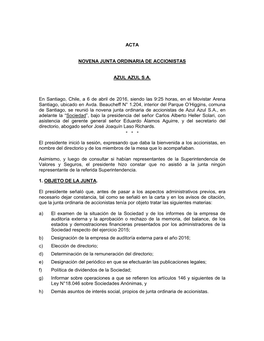 ACTA NOVENA JUNTA ORDINARIA DE ACCIONISTAS AZUL AZUL S.A. En Santiago, Chile, a 6 De Abril De 2016, Siendo Las 9:25 Horas, En El