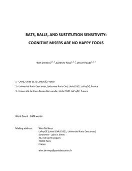 Bats, Balls, and Sustitution Sensitivity: Cognitive Misers Are No Happy Fools