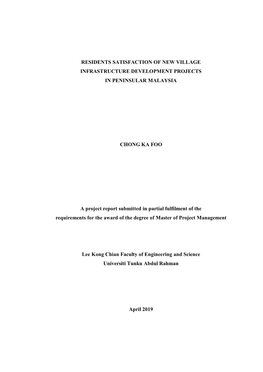 Residents Satisfaction of New Village Infrastructure Development Projects in Peninsular Malaysia