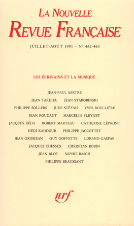 La N.R.F. 462/463 (Juillet-Aout 1991)