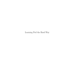 Learning Perl the Hard Way Ii Learning Perl the Hard Way