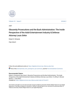 Obscenity Prosecutions and the Bush Administration: the Inside Perspective of the Adult Entertainment Industry & Defense Attorney Louis Sirkin