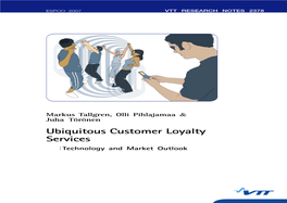 Ubiquitous Customer Loyalty Services. Technology and Market Outlook Market and Technology Services