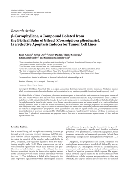 Research Article Β-Caryophyllene, a Compound Isolated from the Biblical Balm of Gilead (Commiphora Gileadensis), Is a Selective Apoptosis Inducer for Tumor Cell Lines